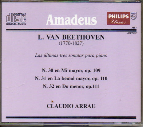 CD - Beethoven* - Claudio Arrau – Las Últimas tres Sonatas para Piano No. 30, Op. 109; No. 31, Op. 110 y No. 32, Op. 111 - USADO