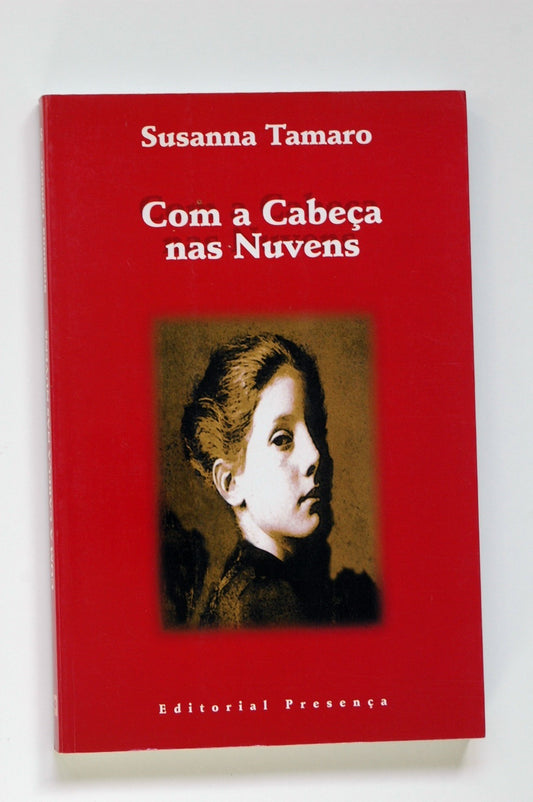 LIVRO Com a Cabeça nas Nuvens de Susanna Tamaro - USADO