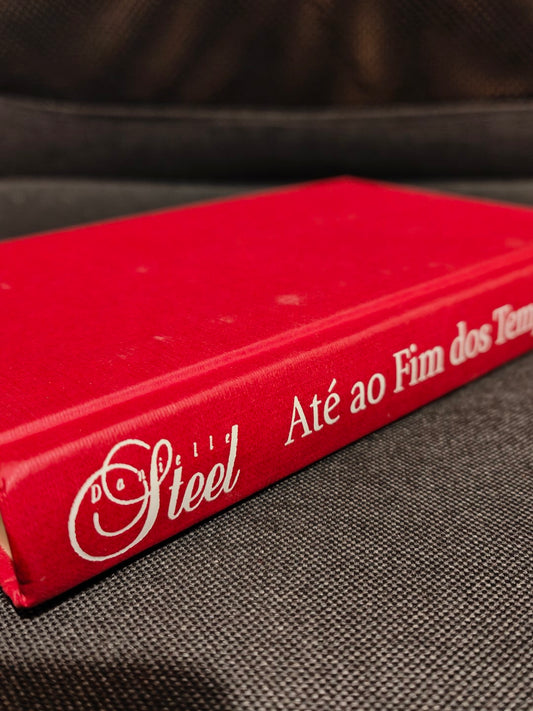 Livro Capa Dura Até ao Fim dos Tempos de Danielle Steel - USADO