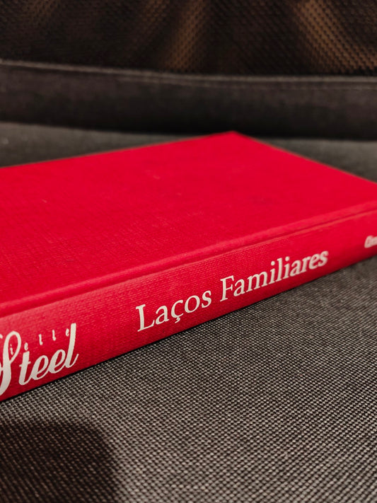 Livro Laços Familiares Capa Dura de Danielle Steel