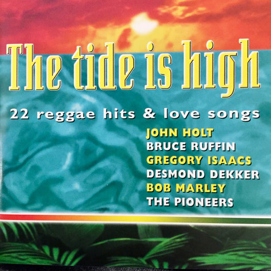 CD Various – 22 Reggae Hits & Love Songs - The Tide Is High - NOVO