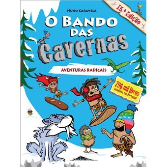 O Bando das Cavernas N.º 2 Aventuras Radicais de Nuno Caravela - USADO