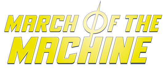 March of the Machine