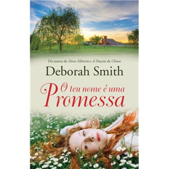 LIVRO O teu nome é uma promessa de Deborah Smith - USADO