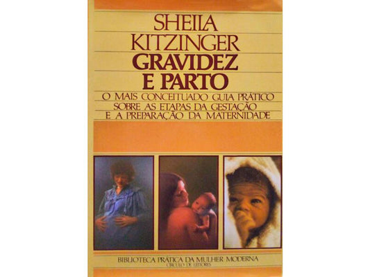 LIVRO - Gravidez e Parto – Sheila Kitzinger - USADO