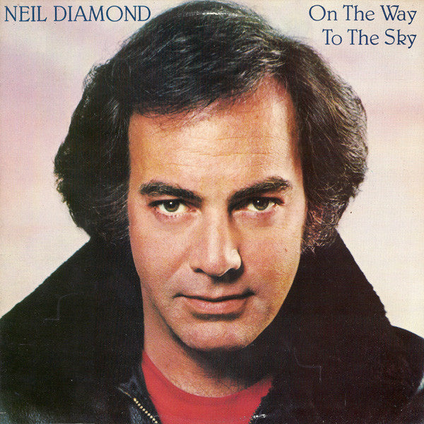 DISCO VINYL - NEIL DIAMOND ON THE WAY TO THE SKY - USADO