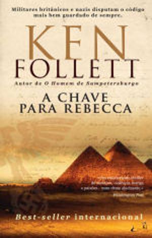 A Chave Para Rebecca- KEN FOLLETT- USADO