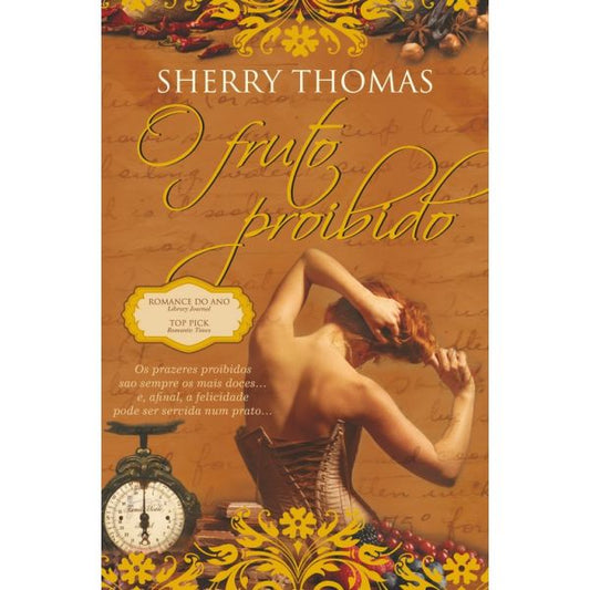 LIVRO O Fruto Proibido de Sherry Thomas - USADO