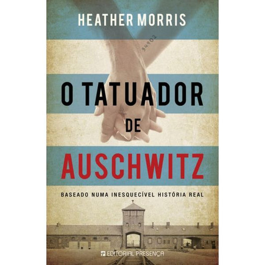 LIVRO O Tatuador de Auschwitz de Heather Morris - USADO