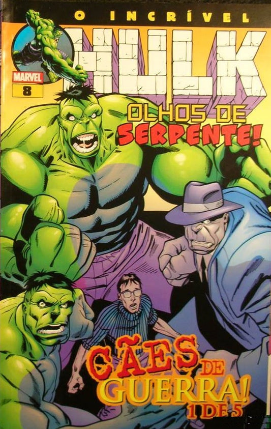 COMICS O Incrível Hulk Nº8 - Olhos de Serpente! / Cães de Guerra 1 de 5 - USADO