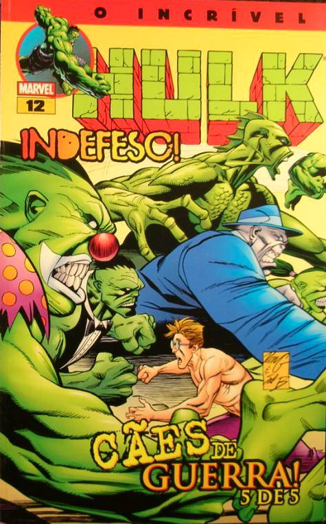 COMICS O Incrível Hulk Nº12 - Indefeso! / Cães de Guerra 5 de 5 - USADO