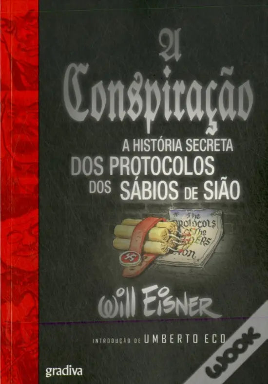 LIVRO - A Conspiração A História Secreta dos Protocolos dos Sábios de Sião de Will Eisner - USADO