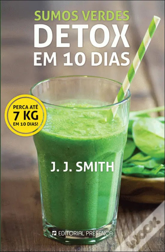 LIVRO - Sumos Verdes - Detox em 10 Dias de JJ Smith - USADO