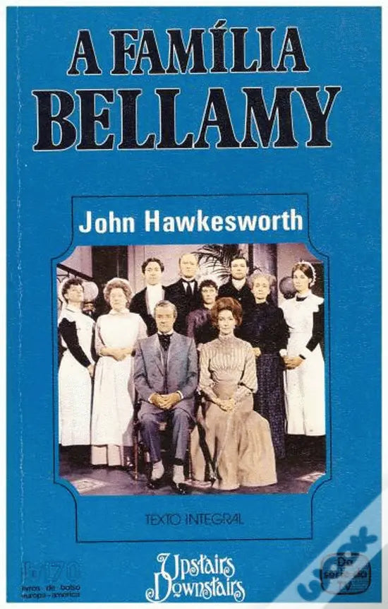 LIVRO - A Família Bellamy I Livro 6 de John Hawkesworth - USADO