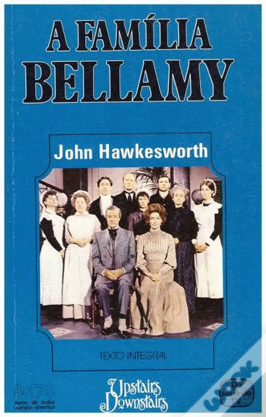LIVRO - A Família Bellamy I Livro 6 de John Hawkesworth - USADO