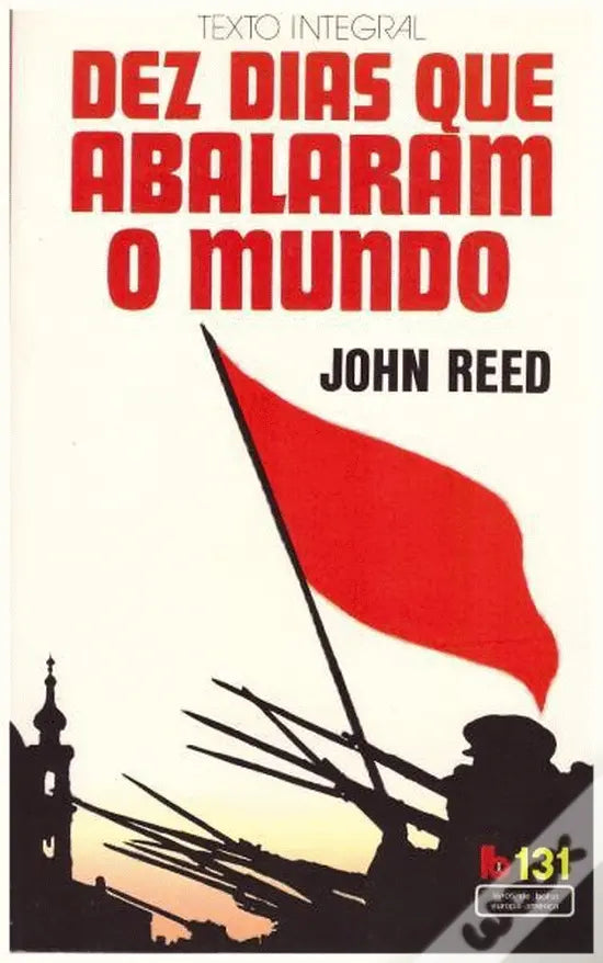 LIVRO LB131 Dez Dias que Abalaram o Mundo Livro 1 de John Reed - USADO