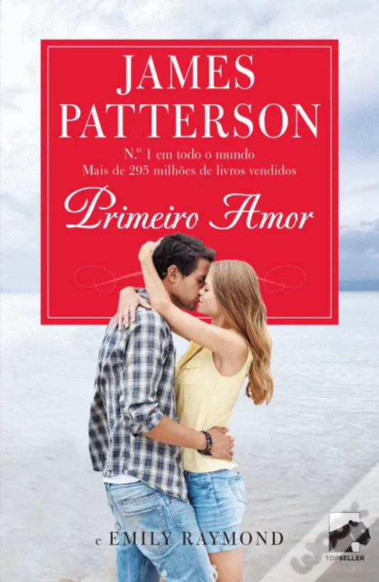 LIVRO - Primeiro Amor de Emily Raymond e James Patterson - USADO