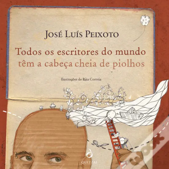 LIVRO - Todos os Escritores do Mundo Têm a Cabeça Cheia de Piolhos de José Luís Peixoto - USADO