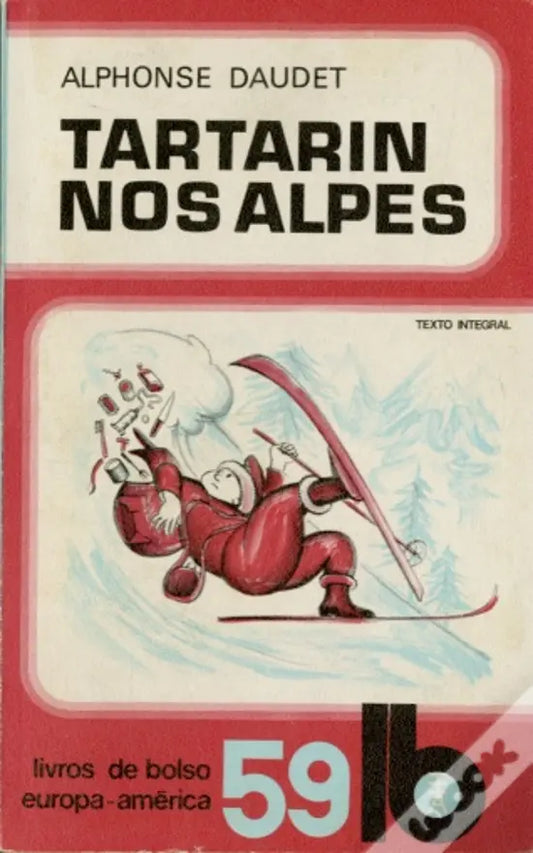 LIVRO LB59 Tartarin nos Alpes Livro 1 de Alphonse Daudet USADO