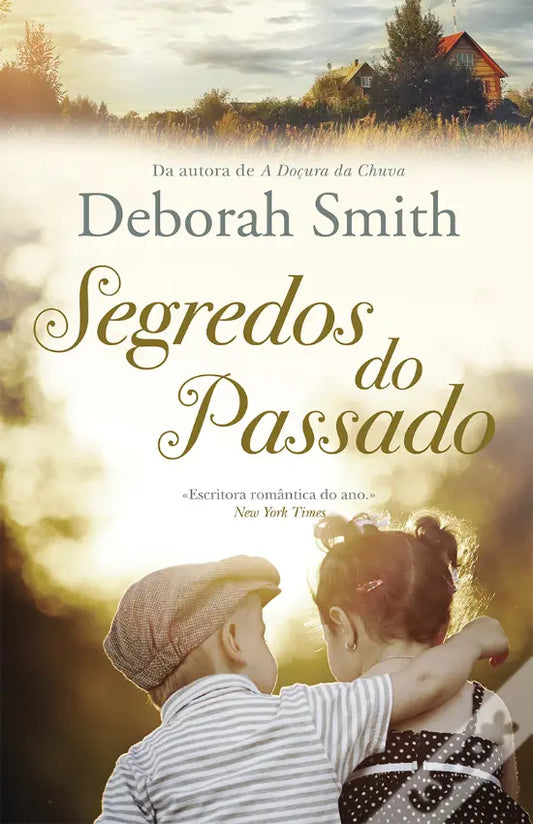 LIVRO - Segredos do Passado de Deborah Smith - USADO