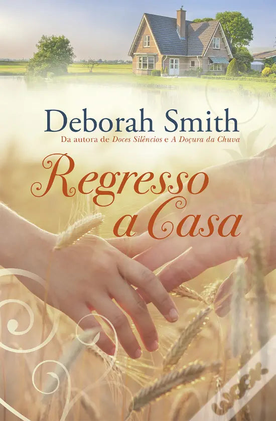 LIVRO - Regresso a casa de Deborah Smith - USADO