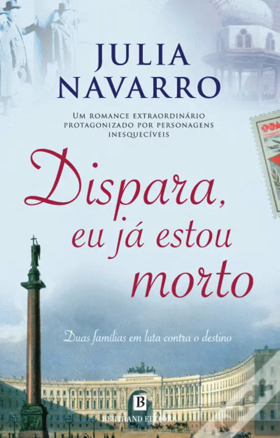 LIVRO - Dispara, Eu Já Estou Morto de Julia Navarro - USADO
