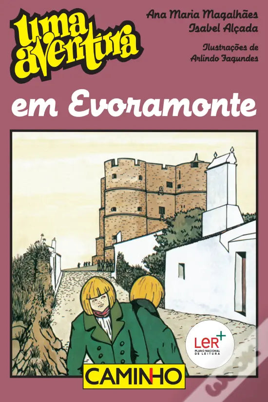 LIVRO - Uma Aventura em Evoramonte Volume 10 Livro 1 de Ana Maria Magalhães e Isabel Alçada - USADO