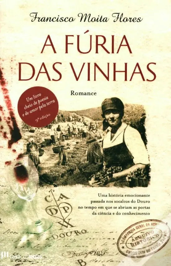 LIVRO - A Fúria das Vinhas de Francisco Moita Flores - USADO