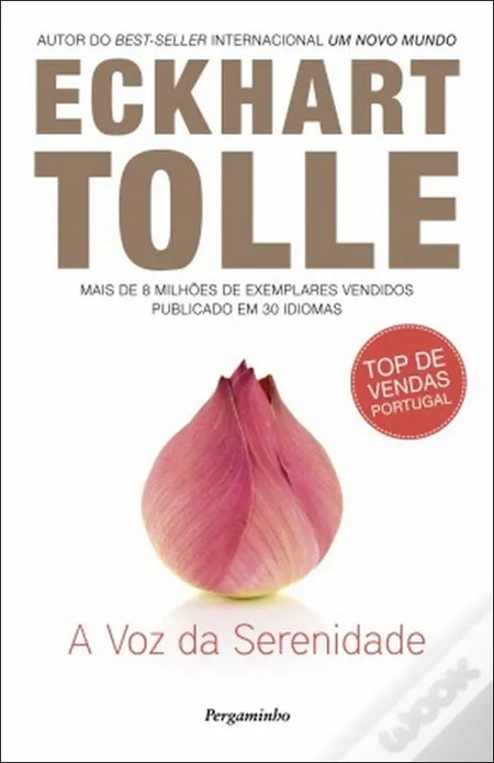 LIVRO - A Voz da Serenidade de Eckhart Tolle - USADO