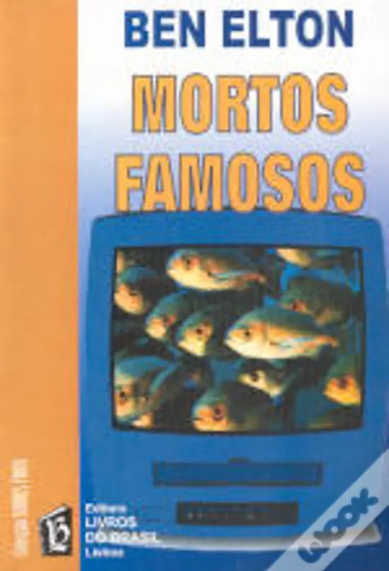 LIVRO - Mortos Famosos de Ben Elton - USADO