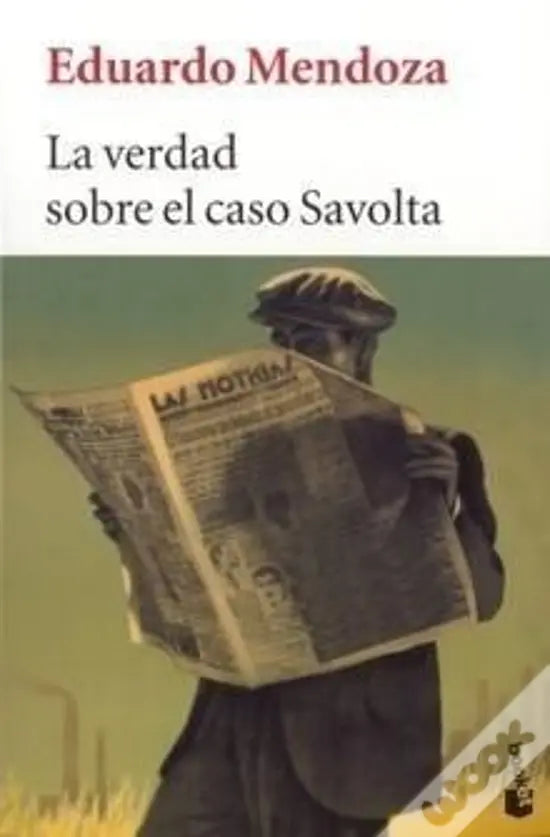 LIVRO - La Verdad Sobre El Caso Savolta "Booket" de Eduardo Mendoza - USADO