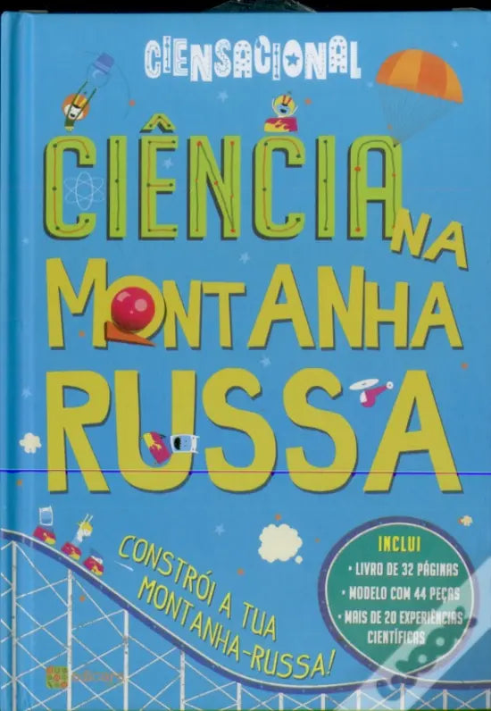 LIVRO - Ciência Na Montanha Russa - USADO