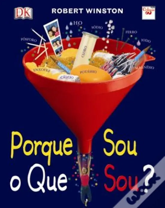 LIVRO - Porque Sou o Que Sou? de Robert Winston - USADO