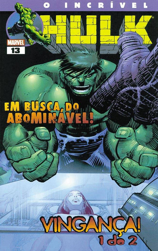 COMICS O Incrível Hulk Nº13 - Em Busca do Abominável! / Vingança Parte 1 de 2 - USADO