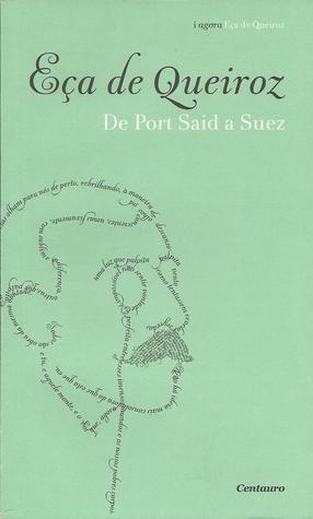 LIVRO EÇA DE QUEIROZ - DE PORT SAID A SUEZ - USADO