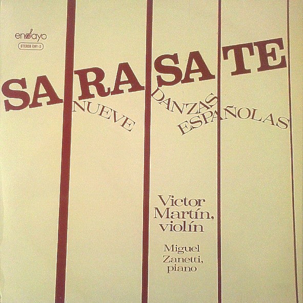 LP VINYL - Pablo Sarasate* - Victor Martin (3), Miguel Zanetti – Nueve Danzas Españolas - USADO