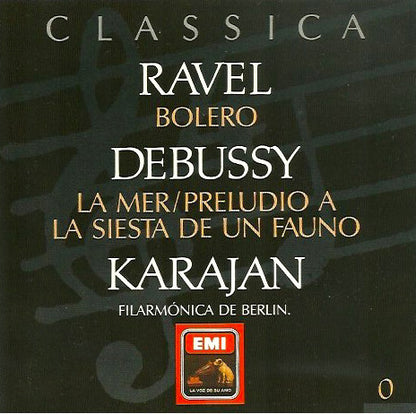 CD - Ravel*, Debussy* : Karajan*, Filarmonica De Berlín* – Bolero / La mer / Preludio a la siesta de un fauno - USADO