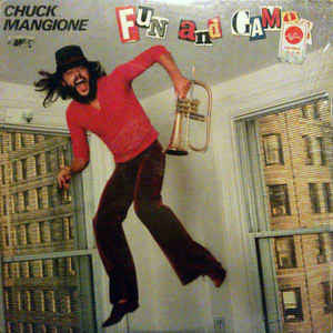 LP VINYL - Chuck Mangione – Fun And Games - USADO