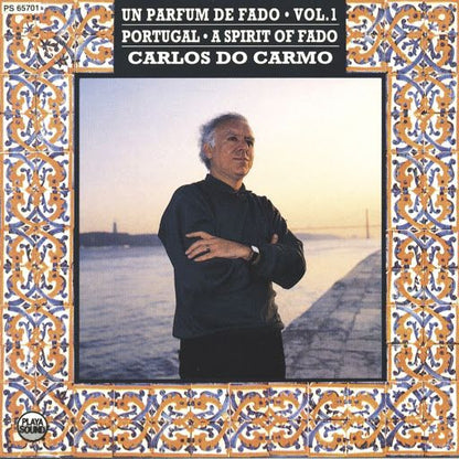 CD - Carlos do Carmo – Un Parfum De Fado - Vol. 1 (Portugal - A Spirit Of Fado) - USADO