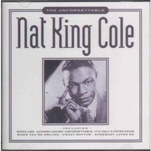 CD - Nat King Cole – The Unforgettable - USADO