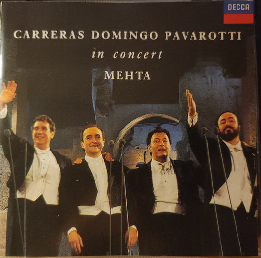 CD - Carreras*, Domingo*, Pavarotti* In Concert Mehta* – Carreras Domingo Pavarotti - In Concert Mehta - USADO