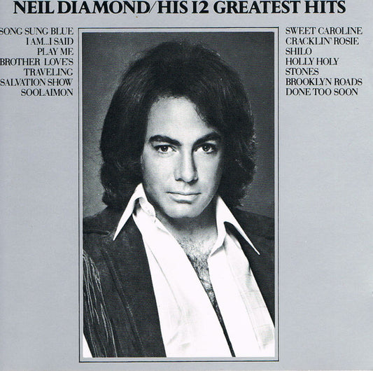 CD - Neil Diamond – His 12 Greatest Hits - USADO