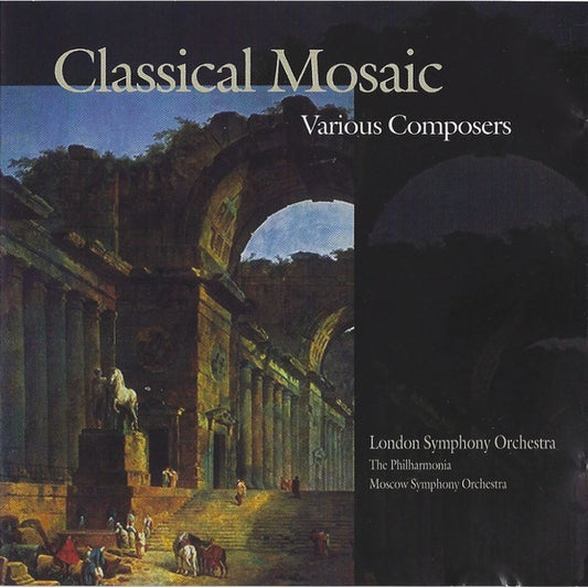CD - London Symphony Orchestra, The Philharmonia*, Moscow Symphony Orchestra* – Classic Mosaic - USADO