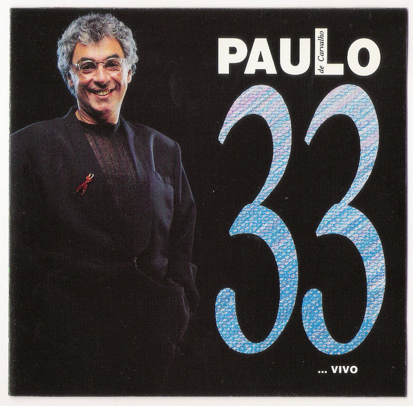 CD - Paulo De Carvalho – 33 ...Vivo - USADO