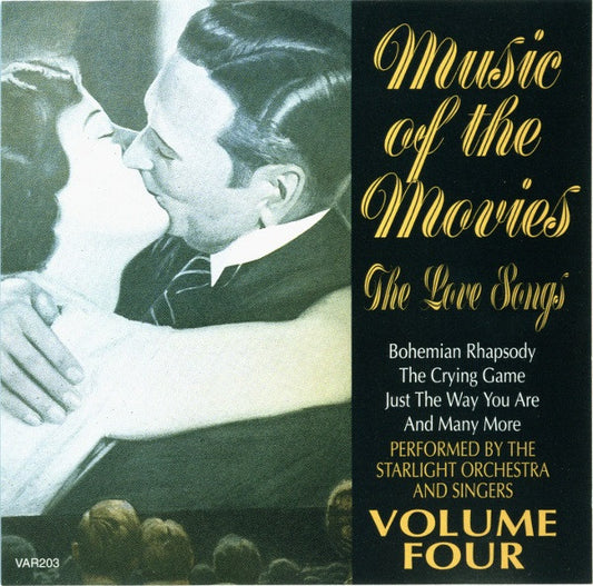 CD - The Starlight Orchestra And Singers* – Music Of The Movies - The Love Songs - Volume Four - USADO