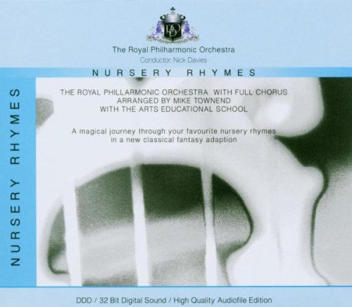 CD - Nick Davies (3) / The Royal Philharmonic Orchestra* With Full Chorus Arranged By Mike Townend With The Arts Educational School – Nursery Rhymes - A Magical Journey Through Your Favourite Nursery Rhymes In A New Classical Fantasy Adaption - USADO
