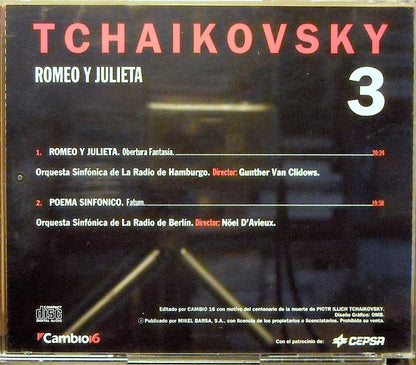 CD - Tchaikovsky* / Gunther van Clidows / Nöel D'Avieux – Romeo Y Julieta / Poema Sinfonico - USADO
