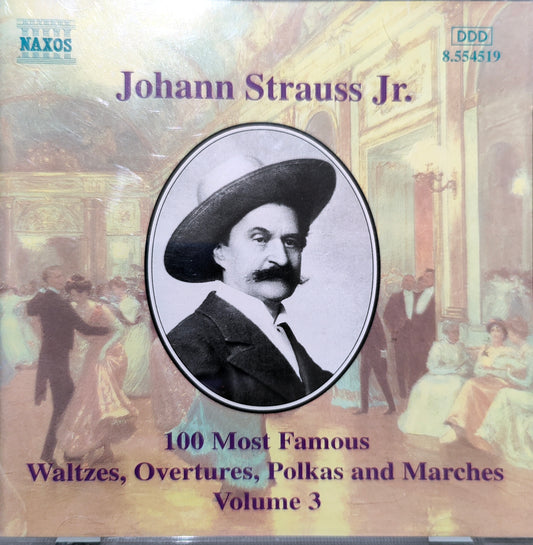 CD Johann Strauss Jr. – 100 Most Famous Waltzes, Overtures, Polkas And Marches Volume 3 - Usado