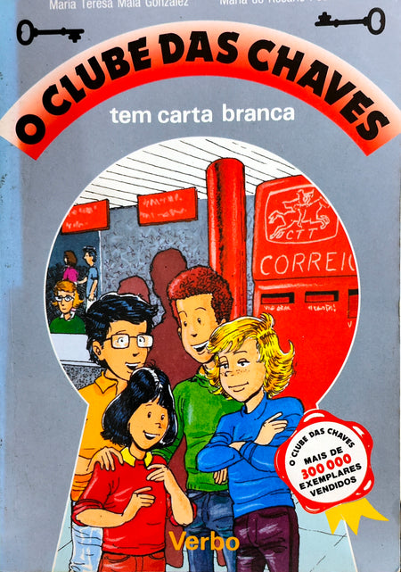 LIVRO - O Clube das Chaves tem Carta Branca Livro 1 de Maria Teresa Maia Gonzalez e Maria do Rosário Pedreira - USADO