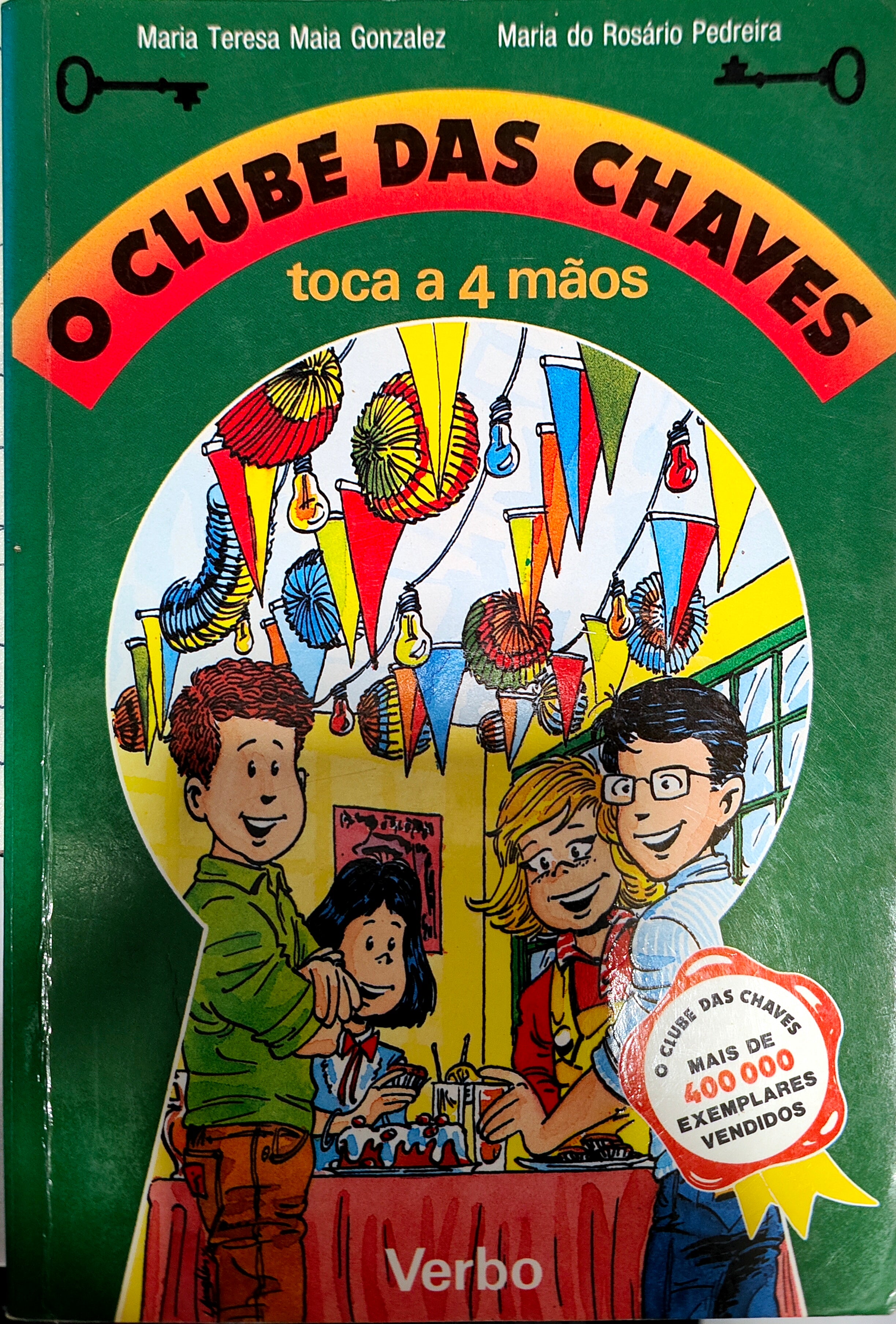 LIVRO - O Clube das Chaves Toca a 4 Mãos Livro 1 de Maria Teresa Maia Gonzalez e Maria do Rosário Pedreira - USADO